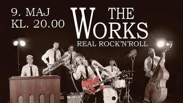 The Works - Hæsblæsende Rock’n’Roll